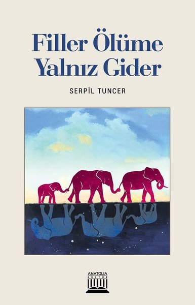 filler-olume-yalniz-gider