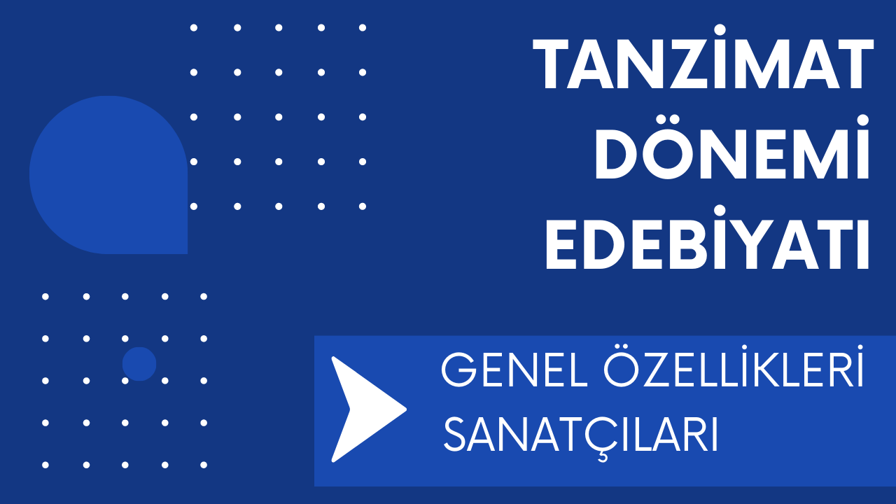 Tanzimat Dönemi Edebiyatı