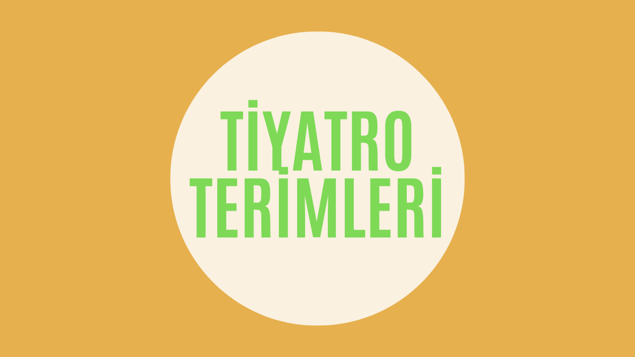 tiyatro-terimleri