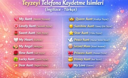 teyzeyi telefona kaydetme isimleri